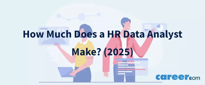 How Much Does a HR Data Analyst Make? (2025)